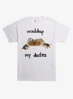 Waddup My Dudes Toad T-Shirt