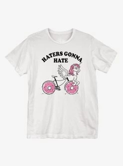 Haters Gonna Hate T-Shirt