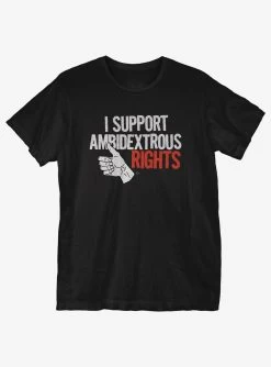 Ambidextrous Rights T-Shirt